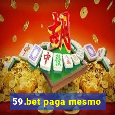 59.bet paga mesmo